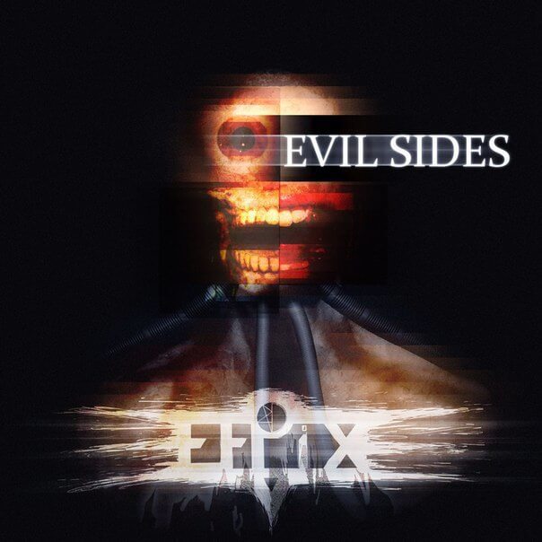 Efpix, Evil Sides