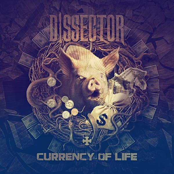 Dissector, Currency Of Life