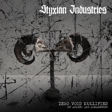 Styxian Industries, Zero Void Nullified Of Apathy And Armageddon
