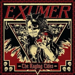 Exumer The Raging Tides