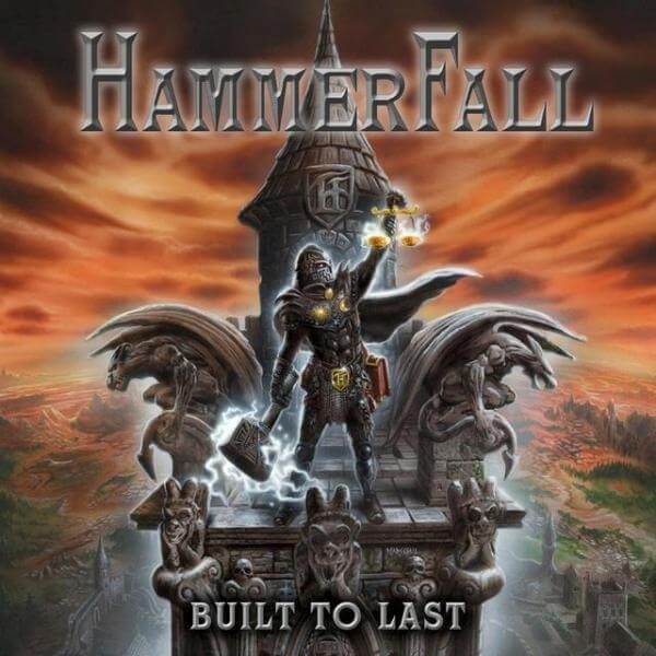 Hammerfall Built To Last