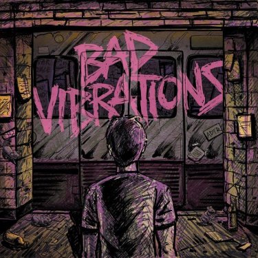 A Day To Remember "Bad Vibrations"