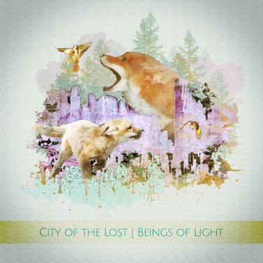 City Of The Lost, Beings Of Light. Chapter IV