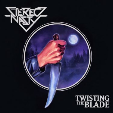 Stereo Nasty, Twisting The Blade