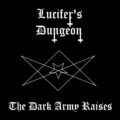 Lucifer’s Dungeon, The Dark Army Raises