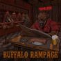 Buffalo Rampage "Tameless"