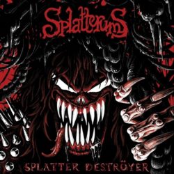 Splatterums "Splatter Destroyer"