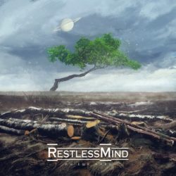 Restless Mind "Мы Ещё Живы"