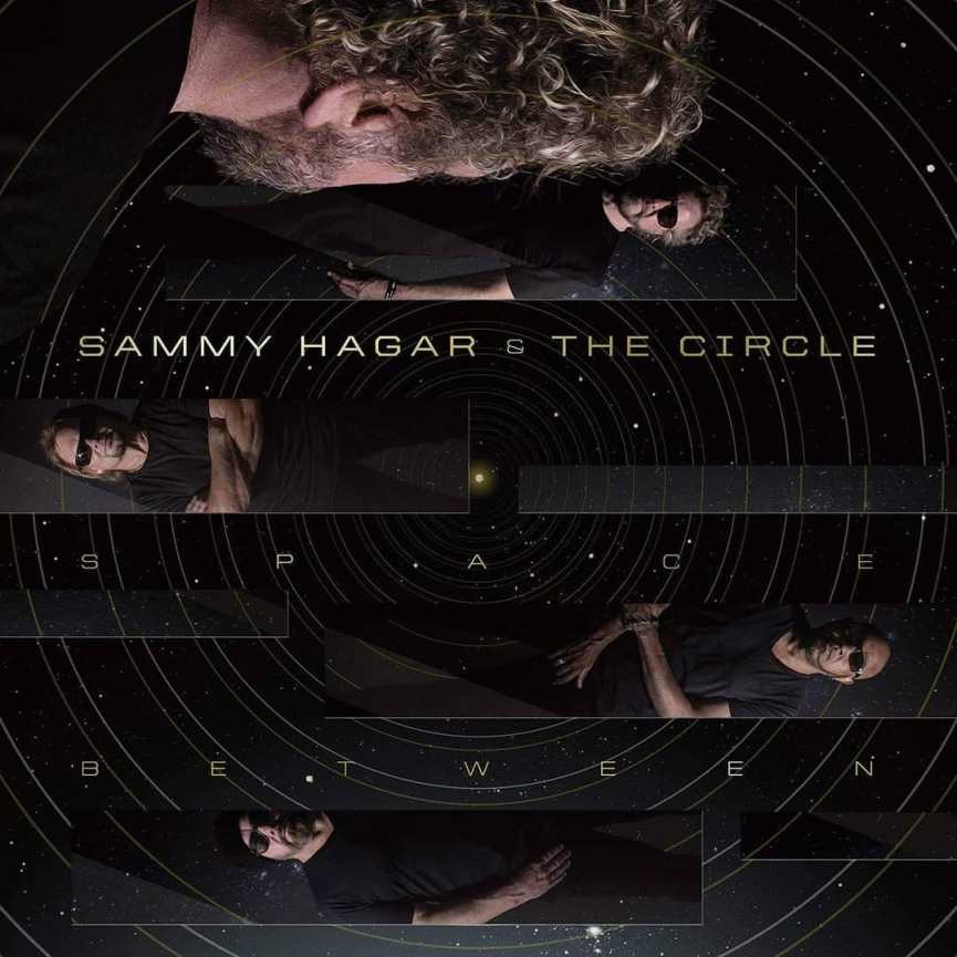 Sammy Hagar & The Circle Space Between